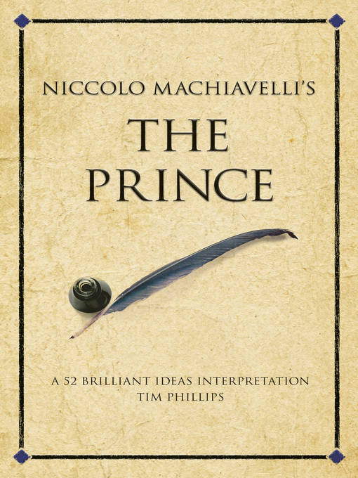 Title details for Niccolo Machiavelli's the Prince by Tim Phillips - Available